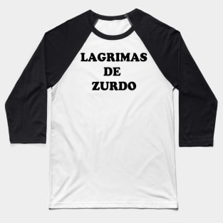 Tears of Zurdo Javier Milei Baseball T-Shirt